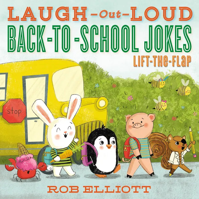 Laugh-Out-Loud Back-To-School Jokes: Lift-The-Flap - Paperback