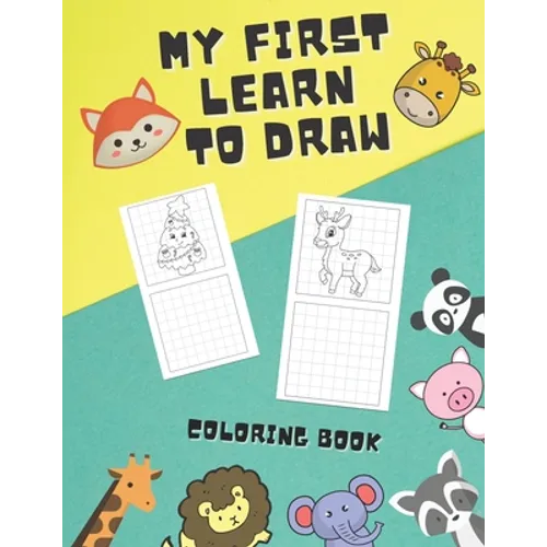 My First Learn To Draw Coloring Book: Practice for Kids with Pen Control, Activity Book - Paperback