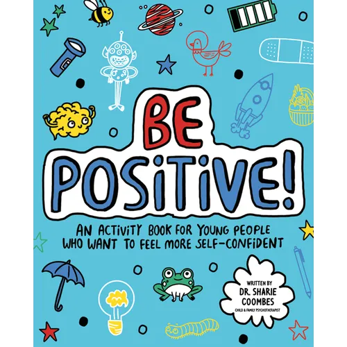 Be Positive! - Paperback