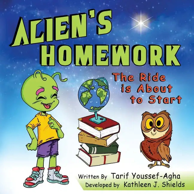 Alien's Homework, The Ride is About to Start - Paperback