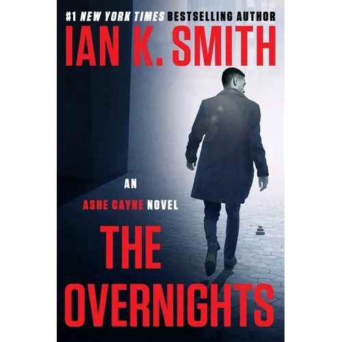 The Overnights: An Ashe Cayne Novel, Book 3 - Paperback