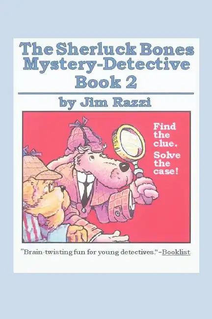 The Sherluck Bones Mystery-Detective Book 2 - Paperback