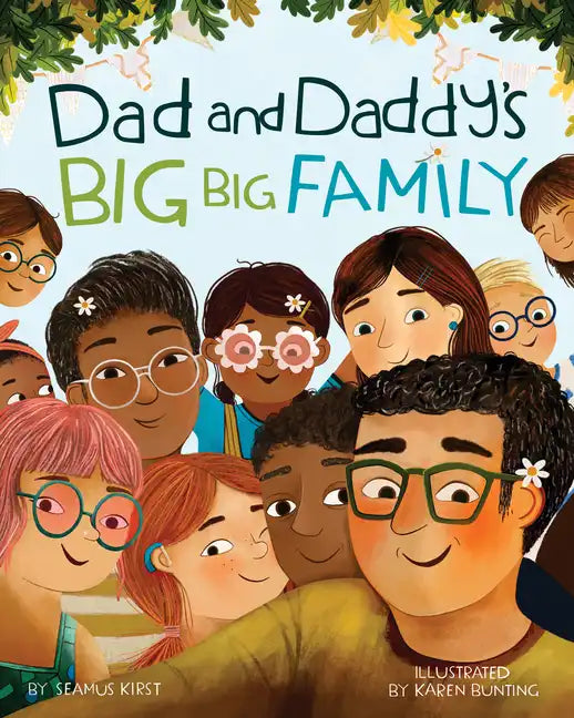 Dad and Daddy's Big Big Family - Hardcover