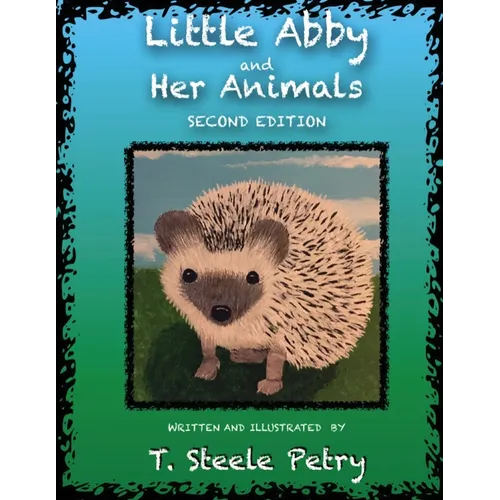Little Abby and Her Animals - Paperback
