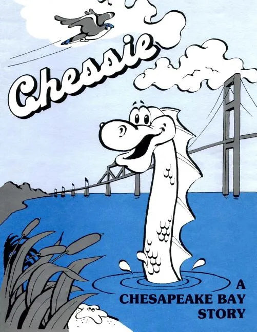 Chessie: A Chesapeake Bay Story - Paperback