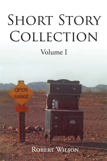 Short Story Collection: Volume I - Paperback