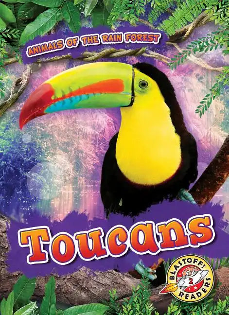 Toucans - Library Binding