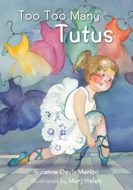 Too Too Many Tutus - Paperback
