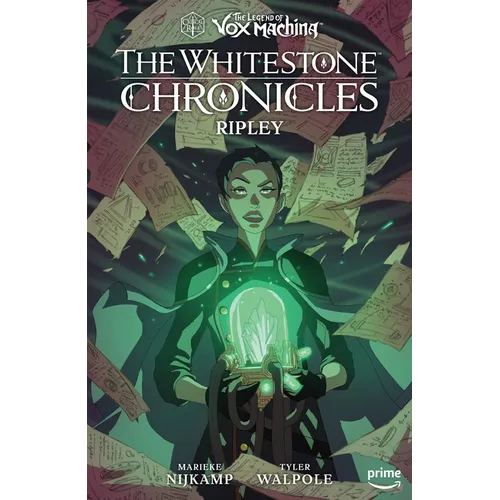 The Legend of Vox Machina: The Whitestone Chronicles Volume 1--Ripley - Hardcover