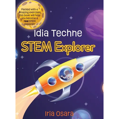 Idia Techne: STEM Explorer - Hardcover