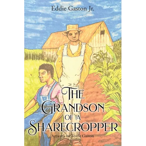 The Grandson of a Sharecropper - Paperback