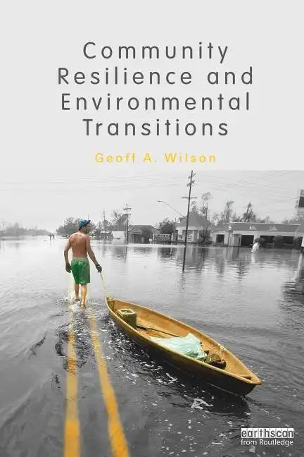 Community Resilience and Environmental Transitions - Paperback