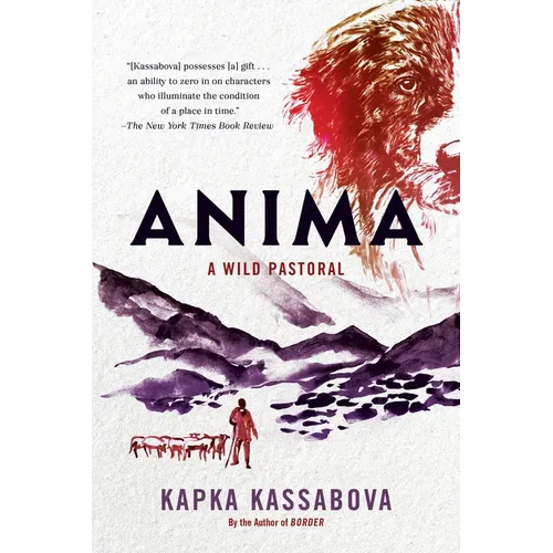 Anima: A Wild Pastoral - Paperback