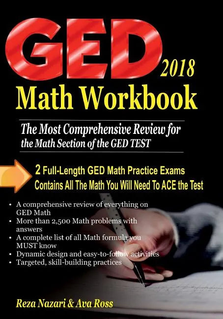 GED Math Workbook 2018: The Most Comprehensive Review for the Math Section of the GED TEST - Paperback