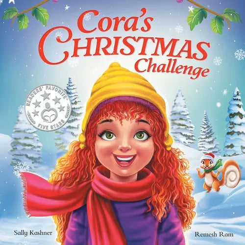 Cora's Christmas Challenge: A Magical Story of Friendship, Festive Fun, and the Spirit of Giving - Paperback