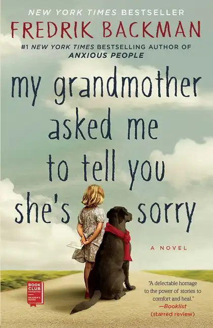 My Grandmother Asked Me to Tell You She's Sorry - Paperback