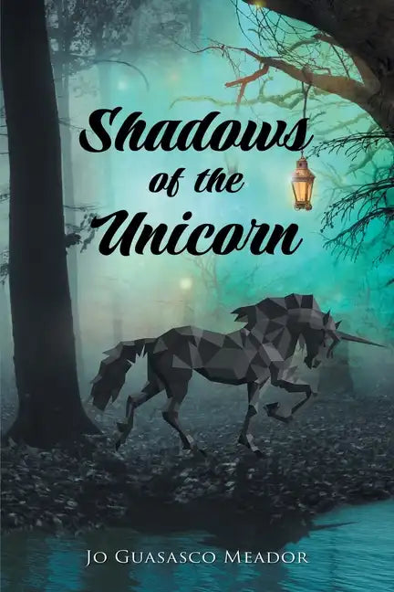 Shadows of the Unicorn - Paperback