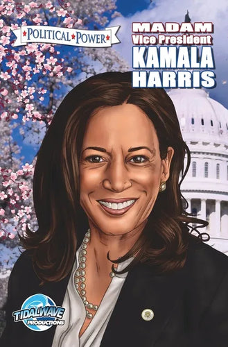 Political Power: Madam Vice President Kamala Harris - Hardcover