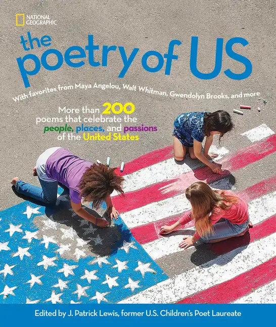 The Poetry of Us: More Than 200 Poems That Celebrate the People, Places, and Passions of the United States - Hardcover