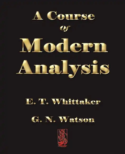 A Course of Modern Analysis - Paperback