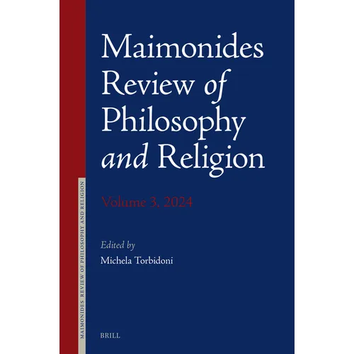 Maimonides Review of Philosophy and Religion Volume 3, 2024 - Hardcover