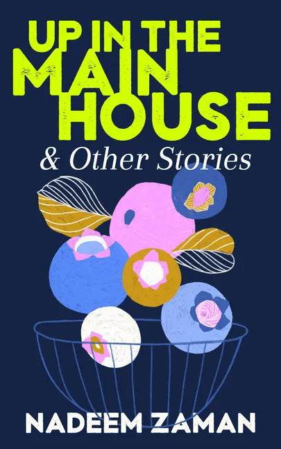 Up in the Main House & Other Stories - Paperback
