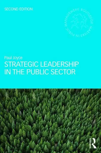 Strategic Leadership in the Public Sector - Paperback