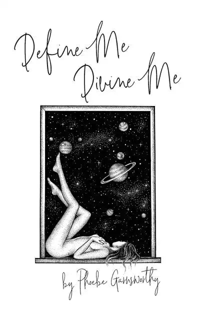 Define Me Divine me: A Poetic Display of Affection - Hardcover