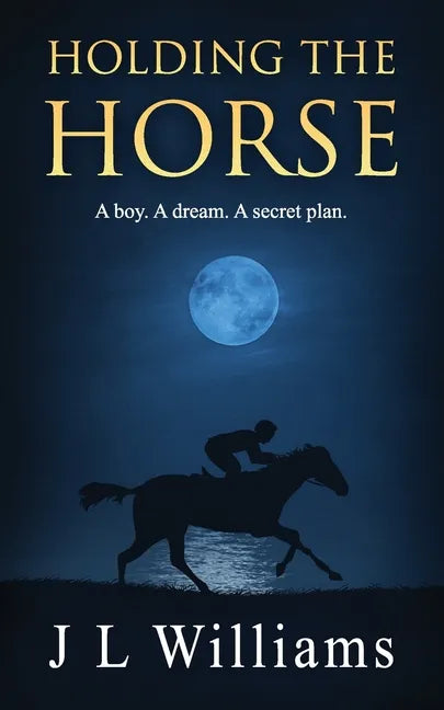 Holding The Horse - Paperback