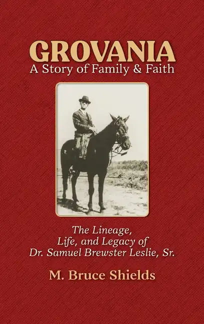 Grovania: A Story of Family & Faith - Hardcover