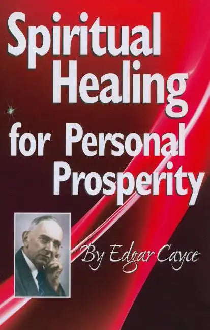 Spiritual Healing for Personal Prosperity - Paperback
