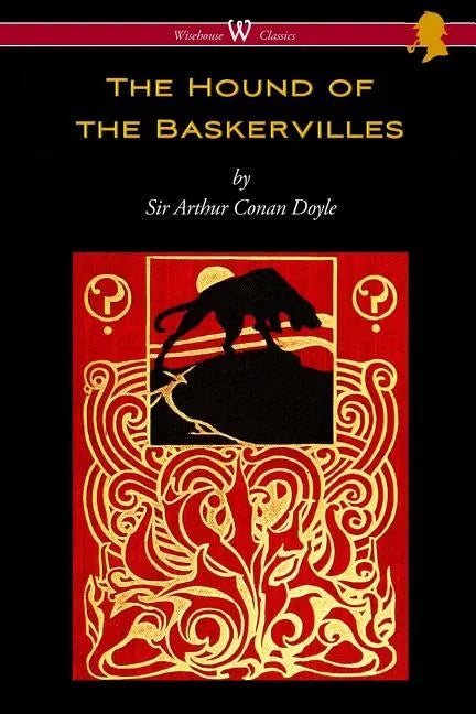 The Hound of the Baskervilles (Wisehouse Classics Edition) - Paperback