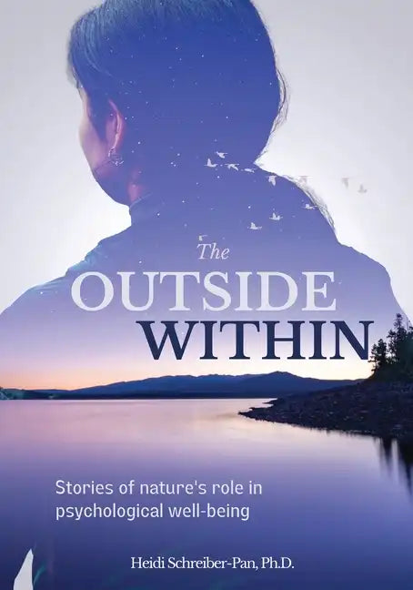 The Outside Within - Paperback