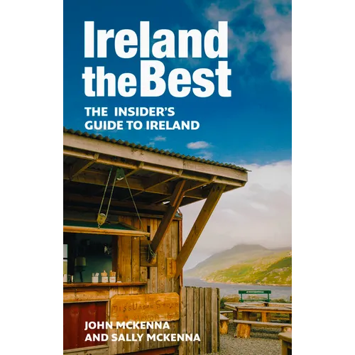 Ireland the Best: The Insider's Guide to Ireland - Paperback