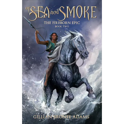 Of Sea and Smoke: Volume 2 - Hardcover