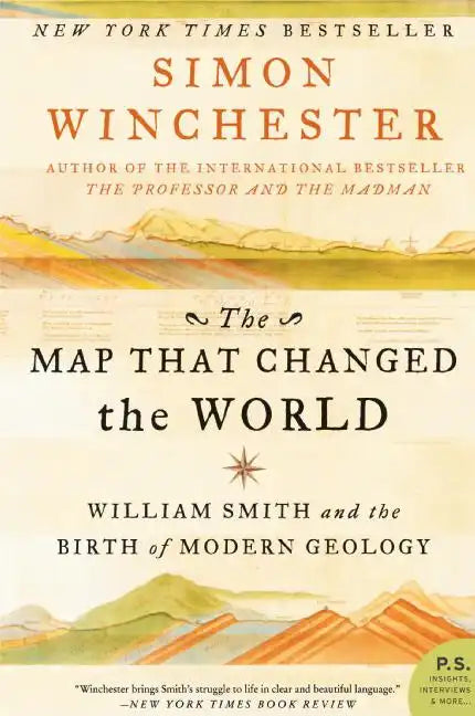 The Map That Changed the World: William Smith and the Birth of Modern Geology - Paperback
