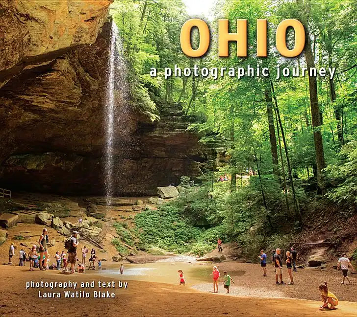 Ohio: A Photographic Journey - Paperback