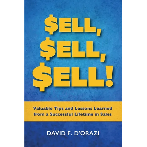 Sell, Sell, Sell! - Paperback