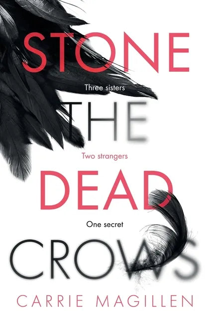 Stone the Dead Crows - Paperback