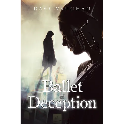 Ballet of Deception - Paperback
