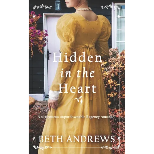 HIDDEN IN THE HEART a sumptuous unputdownable Regency romance - Paperback