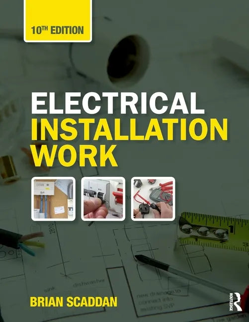 Electrical Installation Work - Paperback