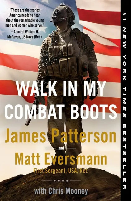 Walk in My Combat Boots: True Stories from America's Bravest Warriors - Paperback