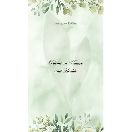 Poems on Nature and Health - Paperback