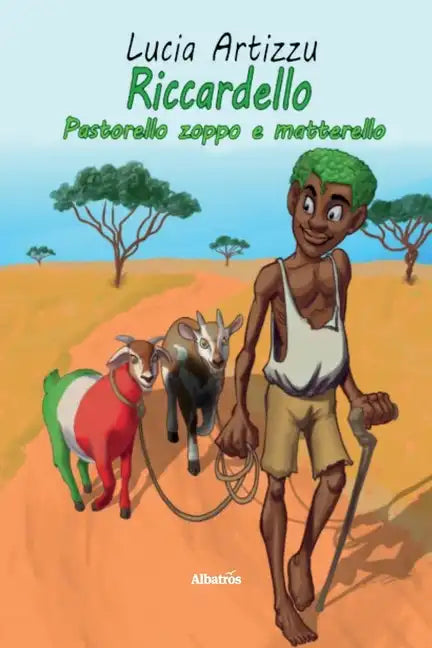 Riccardello pastorello zoppo e matterello. Ediz. illustrata - Paperback