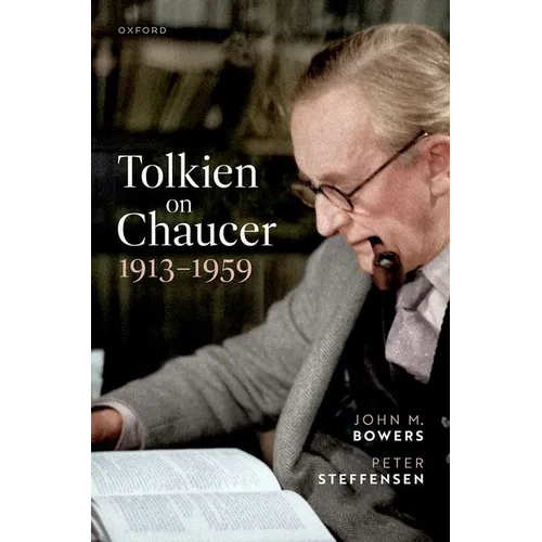 Tolkien on Chaucer, 1913-1959 - Hardcover