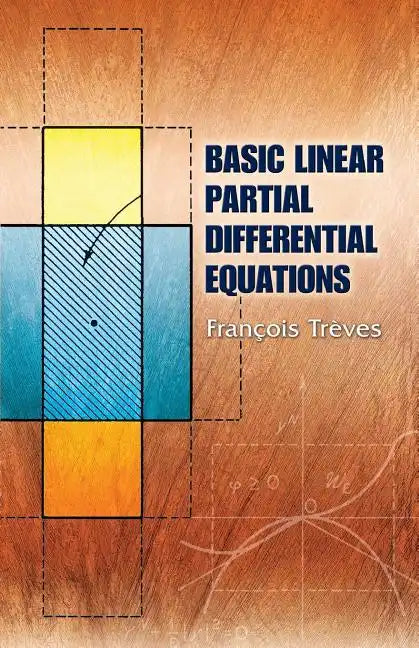 Basic Linear Partial Differential Equations - Paperback