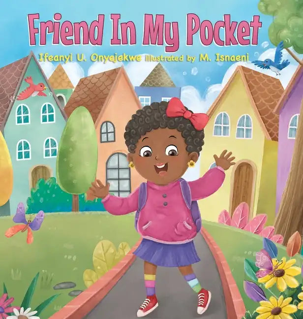Friend in My Pocket - Hardcover