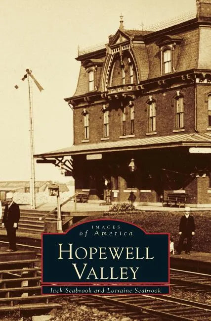 Hopewell Valley - Hardcover