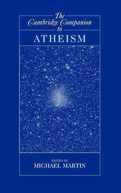The Cambridge Companion to Atheism - Hardcover